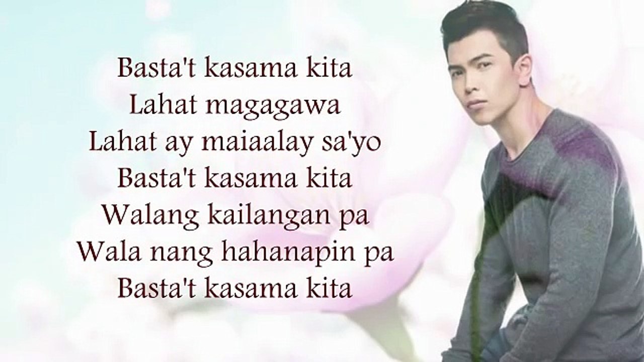 Basta't Kasama Kita - Daryl Ong [with Lyrics]