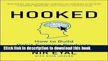 [Popular] Hooked: How to Build Habit-Forming Products Hardcover Free