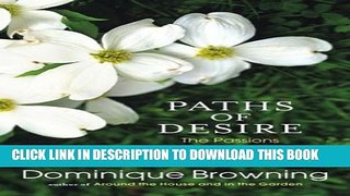 [Download] Paths of Desire: The Passions of a Suburban Gardener Hardcover Free