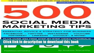[Popular] 500 Social Media Marketing Tips: Essential Advice, Hints and Strategy for Business: