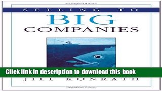 [Popular] Selling to Big Companies Paperback Online