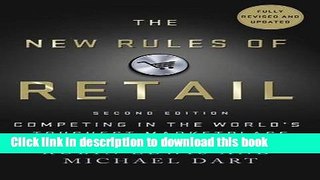 [Popular] The New Rules of Retail: Competing in the World s Toughest Marketplace Paperback Online