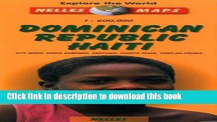 [Download] DOMINICAN REPUBLIC, HAITI - RÃ‰P. DOMINICAINE, HAÃ�TI E-Book Online