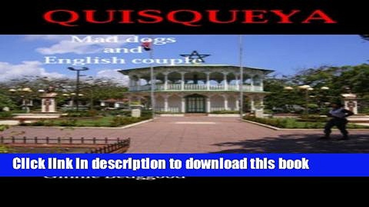 [Download] Quisqueya: Mad Dogs and English Couple E-Book Free