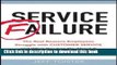 [Popular] Service Failure: The Real Reasons Employees Struggle With Customer Service and What You