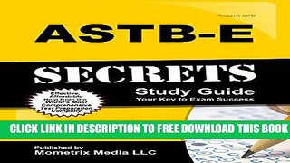 New Book ASTB-E Secrets Study Guide: ASTB-E Test Review for the Aviation Selection Test Battery