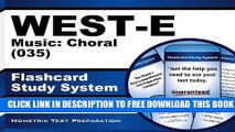 New Book WEST-E Music: Choral (035) Flashcard Study System: WEST-E Test Practice Questions   Exam