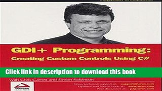 [Download] Gdi+ Programming: Creating Custom .Net Controls Using C# Full Online