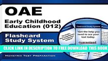 New Book OAE Early Childhood Education (012) Flashcard Study System: OAE Test Practice Questions