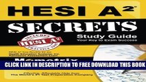 Collection Book HESI A2 Secrets Study Guide: HESI A2 Test Review for the Health Education Systems,