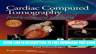 Collection Book Cardiac Computed Tomography: Problem-Based Learning