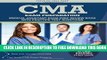 New Book CMA Exam Preparation: Medical Assistant Exam Prep Review Book with Practice Test Questions