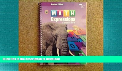 READ ONLINE Math Expressions, Grade 3, Vol.1 (Teacher s Edition) FREE BOOK ONLINE