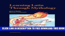 New Book Learning Latin through Mythology (Cambridge Latin Texts)