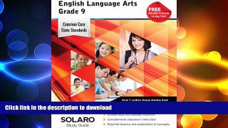 FAVORIT BOOK Common Core English Language Arts Grade 9: SOLARO Study Guide (Common Core Study