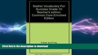 FAVORIT BOOK Sadlier Vocabulary For Success Grade 10 Teacher s edition, Common Core Enriched