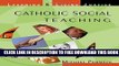 Collection Book Catholic Social Teaching: Learning   Living Justice