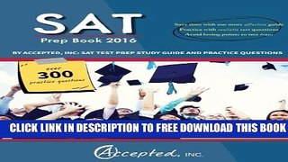 Collection Book SAT Prep Book 2016 by Accepted, Inc: SAT Test Prep Study Guide and Practice