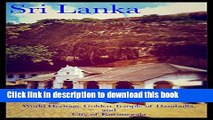 [Download] Sri Lanka 1 World Heritage Dambulla and Kurunegara: World Heritage Dambulla and