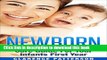 [PDF] Newborn: First Time Mom Guide For Baby Care (Newborn Health, New Moms, Pregnancy) Download