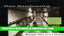 [Download] Data Warehousing: Using the Wal-Mart Model (The Morgan Kaufmann Series in Data