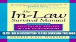 Collection Book The In-Law Survival Manual: A Guide to Cultivating Healthy In-Law Relationships