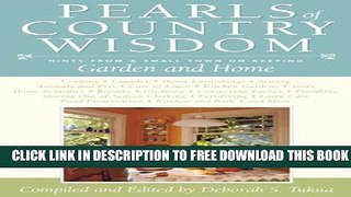 Collection Book Pearls of Country Wisdom: Hints from a Small Town on Keeping Garden and Home