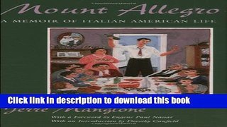 [PDF] Mount Allegro: A Memoir of Italian American Life (New York Classics) Full Colection