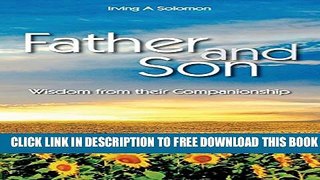 Collection Book Father and Son: Wisdom from their Companionship