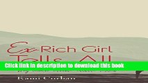 [PDF] Ex-Rich Girl Tells All: My Truth Behind Closed Doors Free Online