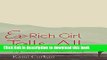 [PDF] Ex-Rich Girl Tells All: My Truth Behind Closed Doors Free Online
