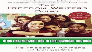 Collection Book The Freedom Writers Diary: How a Teacher and 150 Teens Used Writing to Change