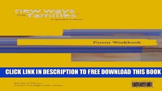 New Book New Ways for Families Parent Workbook