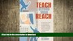 READ THE NEW BOOK Teach Beyond Your Reach: An Instructor s Guide to Developing and Running