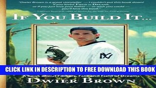 Collection Book If You Build It...: A book about Fathers, Fate and Field of Dreams