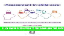 Collection Book Assessment in child care: Using and developing frameworks for practice (second