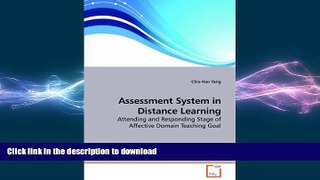 READ THE NEW BOOK Assessment System in Distance Learning: Attending and Responding Stage of