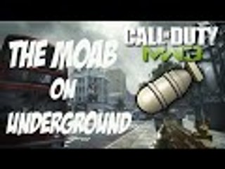 Mw3 Gameplay on Underground W MOAB