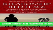 New Book RELATIONSHIP RED FLAGS: Domestic Violence, Dating Abuse, Pathological Bonds, Toxic