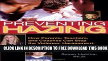Collection Book Preventing Hazing: How Parents, Teachers, and Coaches Can Stop the Violence,