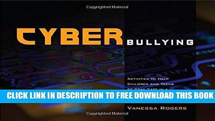 Collection Book Cyberbullying: Activities to Help Children and Teens to Stay Safe in a Texting,