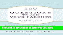 Collection Book 300 Questions to Ask Your Parents Before It s Too Late