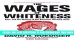 Collection Book The Wages of Whiteness: Race and the Making of the American Working Class