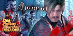 Resident Evil 4 | Das Putten Mierden Deluxe