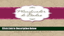 Download Planificador De Bodas: El Organizador Definitivo Para La Alegre Novia (Spanish Edition)
