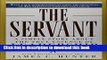 [PDF] The Servant: A Simple Story About the True Essence of Leadership Full Colection