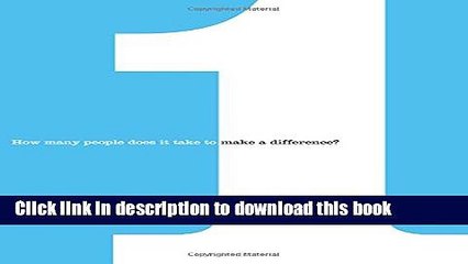 [PDF] 1: How Many People Does It Take to Make a Difference? Full Colection