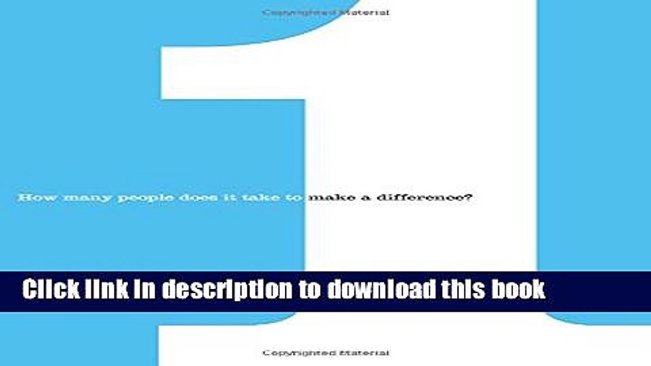 [PDF] 1: How Many People Does It Take to Make a Difference? Full Colection