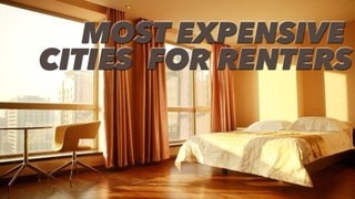 World's Most Expensive Cities to Rent an Apartment