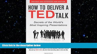 FREE DOWNLOAD  How to Deliver a TED Talk: Secrets of the World s Most Inspiring Presentations,